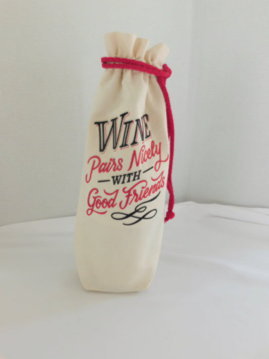 "Wine Pairs Nicely with Good Friends" Wine Bag