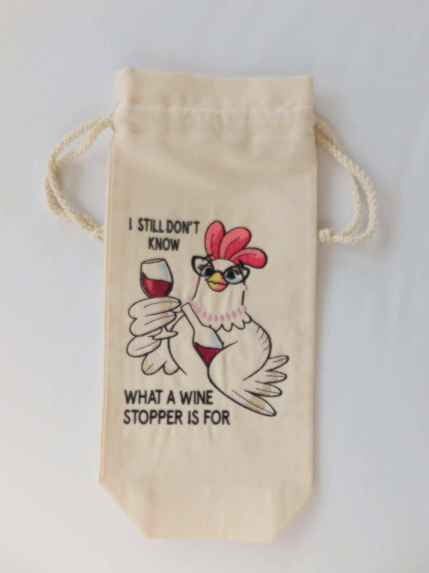 "I Still Don't Know What a Wine Stopper Is For" Wine Bag