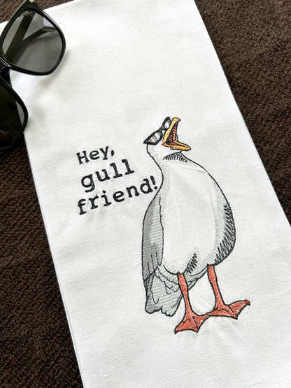 Hey Gull Friend Handmade Embroidered Tea Towels | Funny Animal